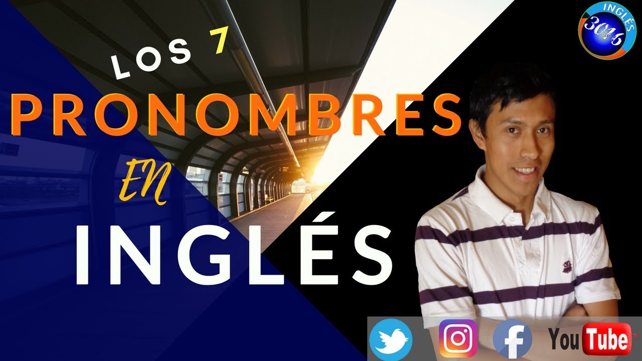 LOS PRONOMBRES EN INGLES 😀😄🙂 Aprende los Personal Pronouns hoy con este curso de inglés gratis