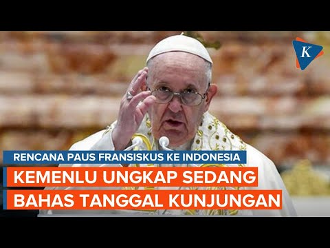 Kemenlu Bahas Tanggal Kunjungan Paus Fransiskus ke Indonesia