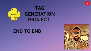 Tag Generation Python Project | AI ML DL Project | Final Year Project