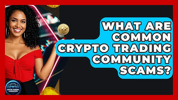 What Are Common Crypto Trading Community Scams? - Crypto Trading Strategists