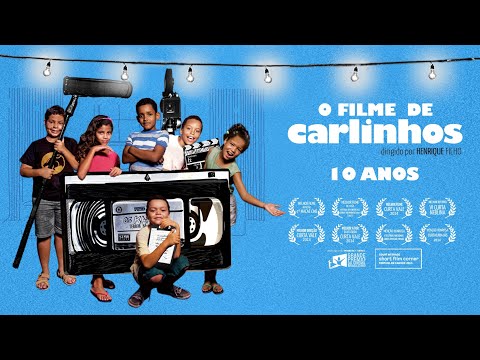 O Filme de Carlinhos - 10 Anos