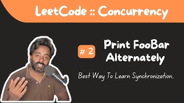 LeetCode Concurrency | Print FooBar Alternately