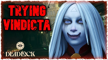 Trying out Vindicta - Deadlock