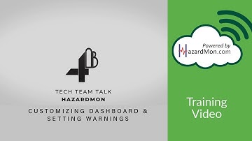 4B Hazardmon Tech Video - Customizing the Dashboard and Setting Warnings