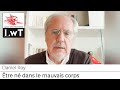 Tre n dans le mauvais corps  daniel roy