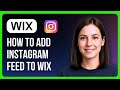 How to Add Instagram Feed to Wix