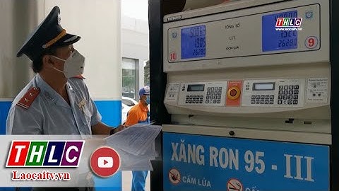 Thanh tra việc lập hóa đơn điện tử tại các cửa hàng xăng dầu | THLC