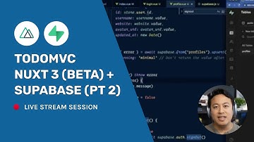 Build with Ben (#21): TodoMVC Clone with Nuxt 3 (Beta) + Supabase (Part 2)