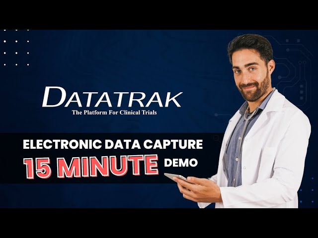 Datatrak 15 Minute Demo: EDC