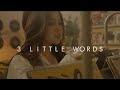 Agatha Chelsea - Three Little Words (Official Music Video)