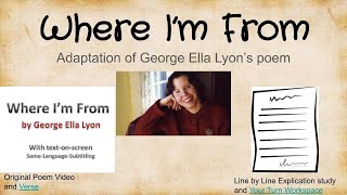 Where I'm From adapted from George Ella Lyon's poem.