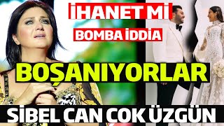 Sibel Can ' ın  Oğlu Engincan Ural ve Merve Kaya Boşanıyor mu ?