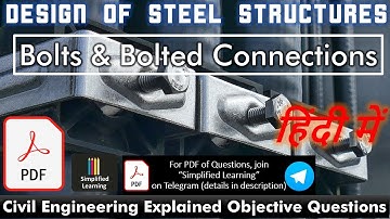 Bolts and Bolted Connections [हिंदी में ] | Design of Steel Structures | Explained MCQs | [with PDF]