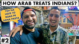 HOW ARAB WORLD TREAT INDIANS