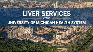 Liver Services at University of Michigan Health System