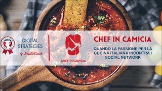 Chef In Camicia: utilizza i social per il successo online