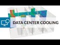 Air Conditioning & Ventilation Workshop: CFD for Data Center Cooling