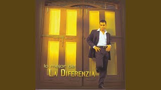 Video thumbnail of "La Diferenzia - Si Lo Quieres"