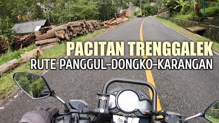 Eps.3 PACITAN TRENGGALEK Rute Panggul Dongko Karangan