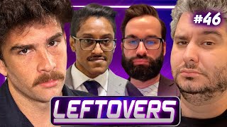Matt Walsh Hacked, Ali Alexander Outed, Fox News Folds  Leftovers #46
