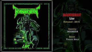 Bankeray (INA) - Liar (Full Album) 2015