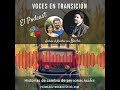 Podcast - Voces en transición - Episodio #005