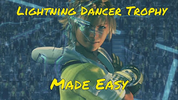 Final Fantasy X Remaster - Lightning Dancer trophy Made Easy