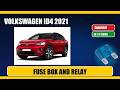 Fuse box location and diagram: volkswagen id4 2021 - Schema fusibili