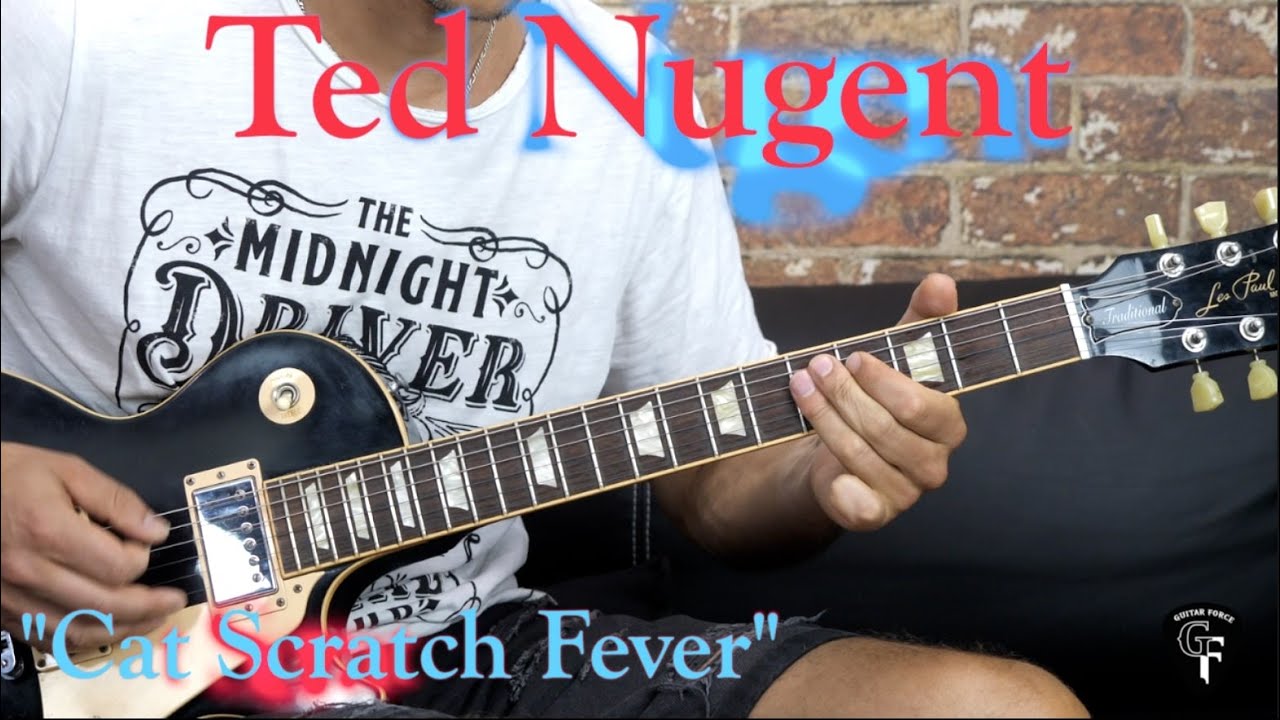Ted Nugent - "Cat Scratch Fever" - Rock Guitar Cover