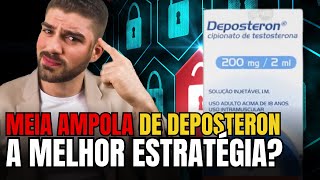 Meia Ampola De Deposteron Funciona? É Se?
