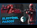 Deadpool 2  eletrel parod haruncan