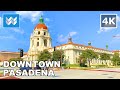 Walking Tour of Downtown Pasadena in Los Angeles County, California USA 2020 Travel Guide 🎧【4K】
