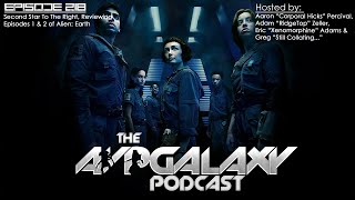 Second Star To The Right, Reviewing Episodes 1 & 2 of Alien: Earth - AvP Galaxy Podcast #218