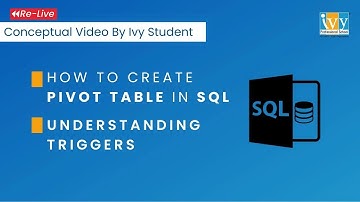 How to create Pivot Table in MySQL using Group Concate |   Triggers in MySQL | Re Live | Sreya Basak