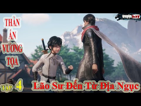 Video Thần Ấn Vương Tọa Tập 4 Thuyết Minh | Lão Sư Đến Từ... - youtube
