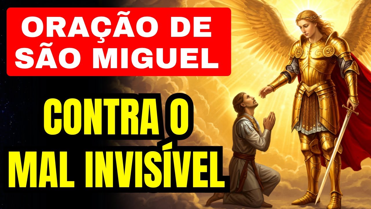 Oração ao Arcanjo Miguel - QUARTA 14-01-2026 - Contra o mal invisível -  REZE COMIGO
