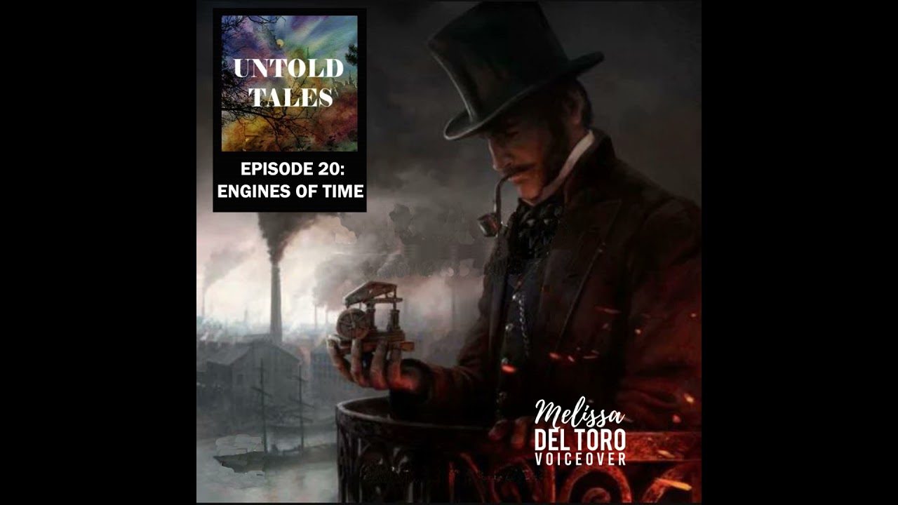 Episode 20: Engines of Time - Part 2 of 2