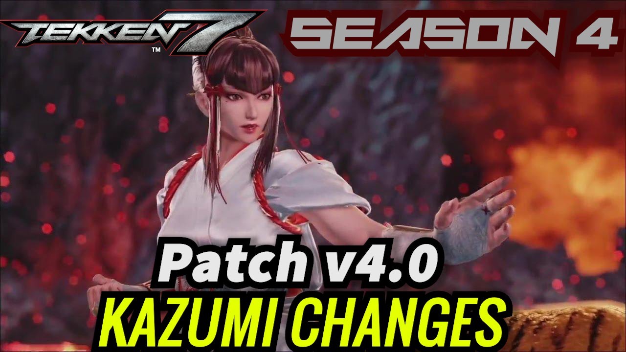 Tekken 7 Season 4 Kazumi All changes Patch Notes v4.0 + New Move and