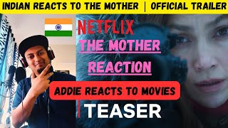 Indian Reacts To Jennifer Lopez&#39;s The Mother | Official Trailer | Addie Reacts To Movies