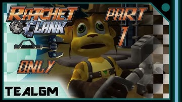 Ratchet & Clank (WRENCH ONLY) - Part 1: Veldin & Novalis (It Begins!)