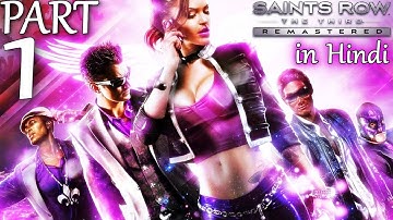 Saints Row The Third Remastered In (Hindi) Walkthrough (Gameplay) Part 1 -