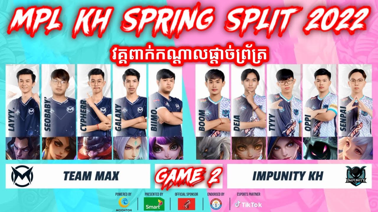 [GAME 2] IMP KH vs TEAM MAX - MPL KH Spring Split 2022 - Playoffs ...