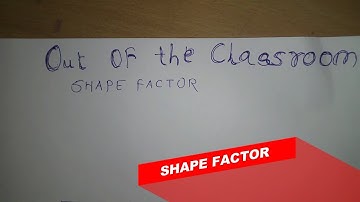 Shape factor | Heat Transfer | Out of the Classroom