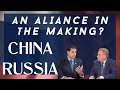 China-Russia: An Alliance in the Making???