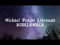 BINALEWALA By Michael Dutchi Libranda BINALEWALA By Michael Dutchi Libranda