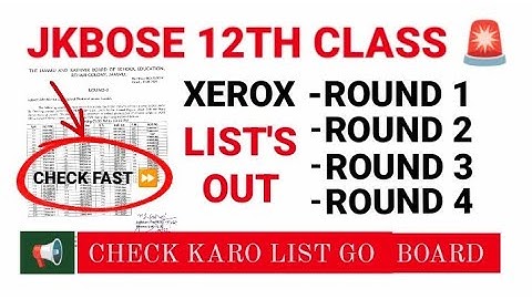 jkbose 12th class Xerox Round 1 to 4 lists out | Xerox photocopy kya hota hai Jaan lo