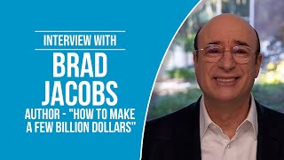 Brad Jacobs on 'How to Make a Few Billion Dollars'