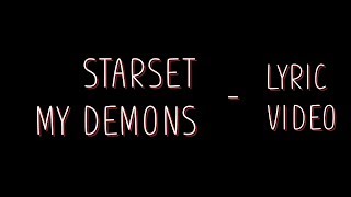Starset - My demons [Lyrics]