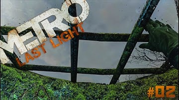 Metro LL Redux- Ashes walkthrough [4K 60fps]