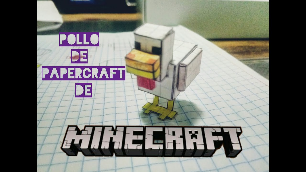 Pollo de minecraft #1,papercraft - YouTube